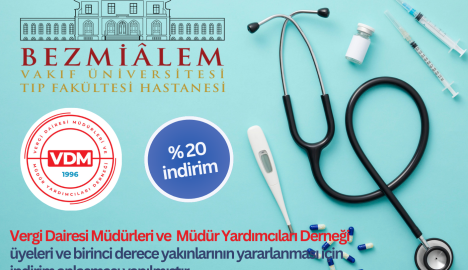 Bezmiâlem Vakıf Üniversitesi Hastanesi ile indirim anlaşması