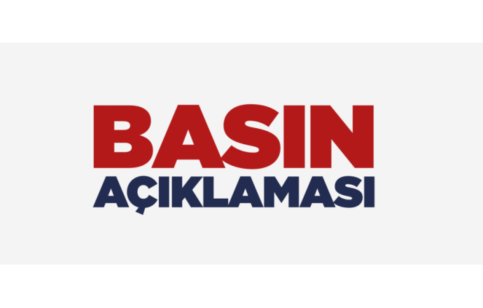 27 Mart 2025 Tarihli Basın Açıklaması