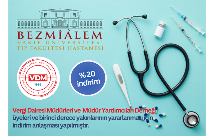 Bezmiâlem Vakıf Üniversitesi Hastanesi ile indirim anlaşması